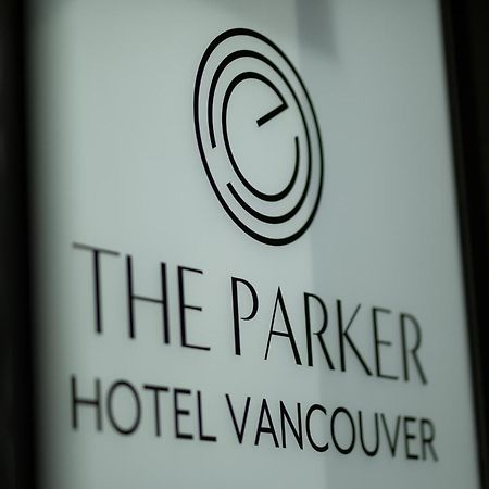 The Parker Hotel And Rooftop Vancouver Exterior photo